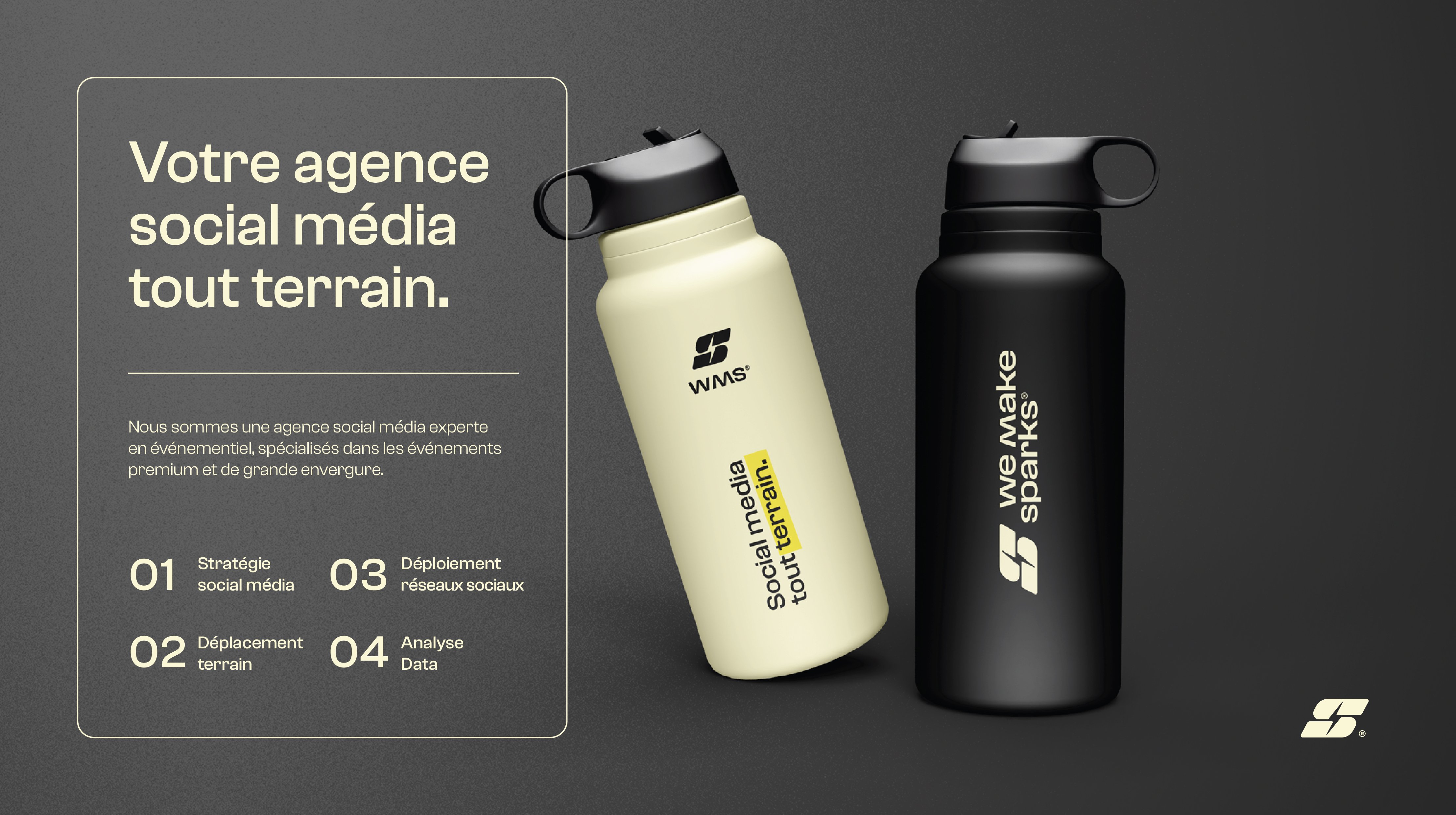 Détails du projet We make sparks